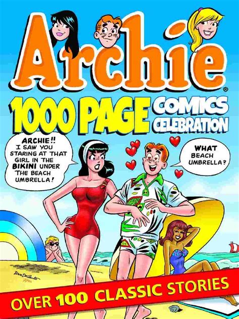 GCD :: Issue :: Archie 1000 Page Comics Celebration