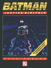 GCD :: Issue :: Batman: Digital Justice - Grand Comics …