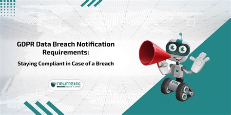 GDPR Data Breach Notification Requirements - National Law Review - coolestguyplanet.net