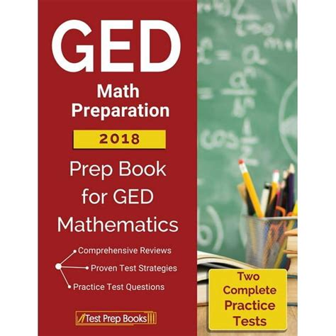 Read Online Ged Math Preparation 2018 Prep Book  Two Complete Practice Tests For Ged Mathematics By Ged Test Review Workbook Team