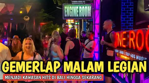 GEMERLAP MALAM LEGIAN BALI SAAT INI - KONDISI WISATA … - balustradellc
