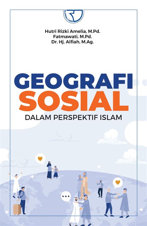 Geografi Sosial dalam Perspektif Islam by Hutri Rizki Amelia, M.Pd... - wintechmobiles.com