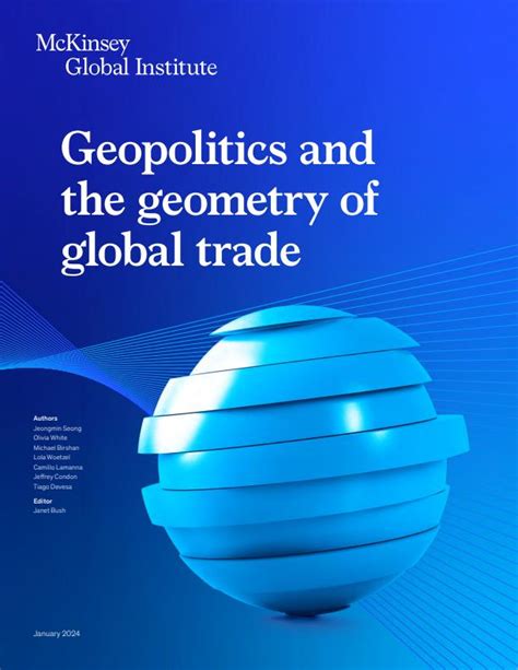Geopolitics and the geometry of global trade - McKinsey - wintechmobiles.com