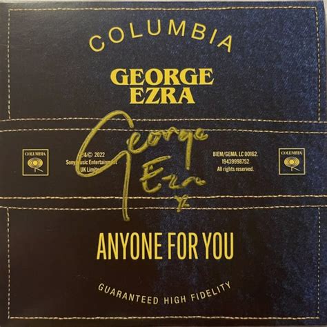 GEORGE EZRA - ANYONE FOR YOU HAND SIGNED …