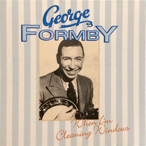 GEORGE FORMBY - WHEN I