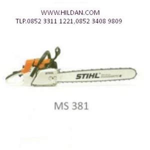 Gergaji Mesin STIHL CHAIN SAW MODEL MS 381 25 - balustradellc