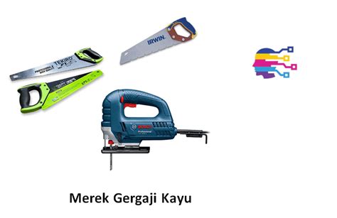 Gergaji Pilihan Terlengkap & Produk Terbaru - balustradellc