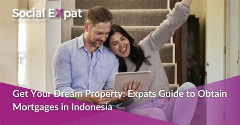 Get Your Dream Property: Expats Guide to Obtain … - balustradellc