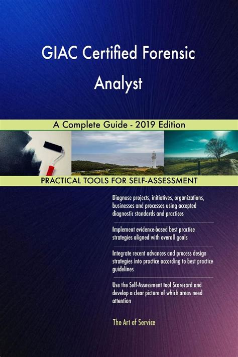 GIAC Certified Forensic Analyst A Complete Guide 2020 Edition