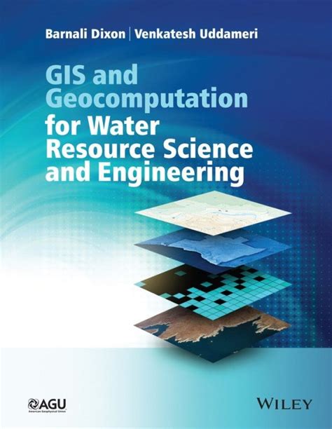 Full Download Gis And Geocomputation For Water Resource Science And Engineering By Barnali Dixon
