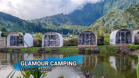 Glamour camping bedugul (glamping bali), Bali - Harga & Promo … - balustradellc
