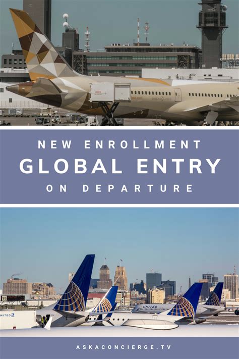 Global Entry Enrollment on Departure - U.S. Customs … - balustradellc