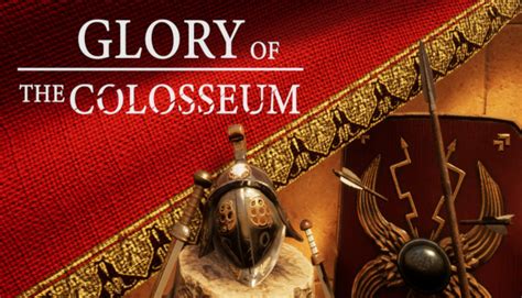 Glory of the Colosseum on Steam - wintechmobiles.com