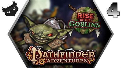 GM Captain Trips - Rise of the Greenskins! - Goblin Adventure Path