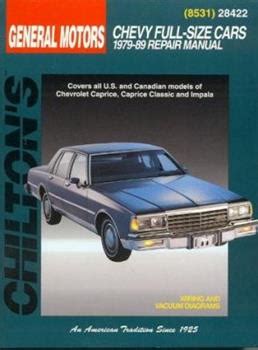 Full Download Gm Chevrolet Fullsize Cars 197989 By Chilton Automotive Books