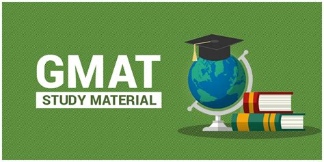 GMAT Accurate Study Material