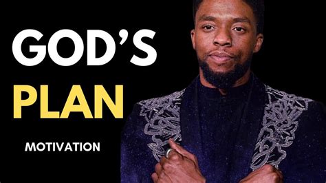 GOD HAS A PLAN FOR YOU Chadwick Boseman - Inspirational