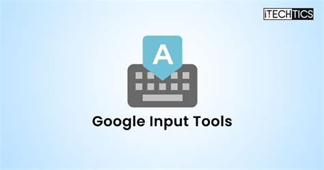 Google Input Tools for PC - Download - wintechmobiles.com