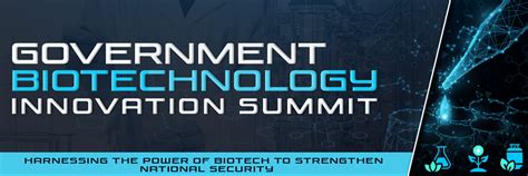 Government Biotechnology Innovation Summit - balustradellc