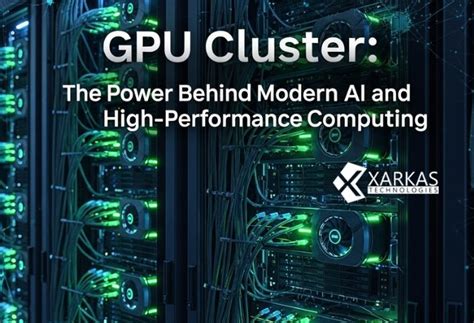 GPU Cluster: Powering Modern Computing - coolestguyplanet.net