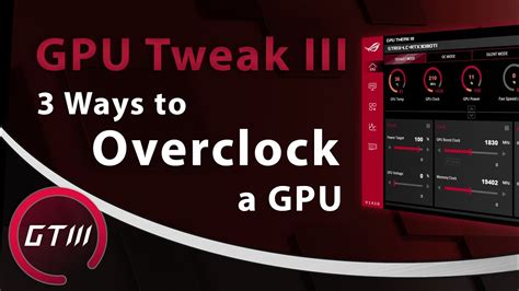 GPU Tweak III Tutorial - Overclocking - YouTube