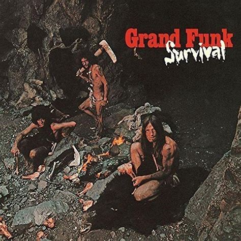 GRAND FUNK RAILROAD - SURVIVAL ALBUM LYRICS - SongLyrics.com