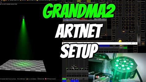 Grandma2 Artnet Setup: My Real-World Experience with the - balustradellc