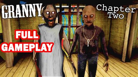 GRANNY CHPTER 2 HORROR GAME - YouTube