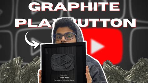 GRAPHITE PLAYBUTTON FOR 100 SUBSCRIBERS - YouTube