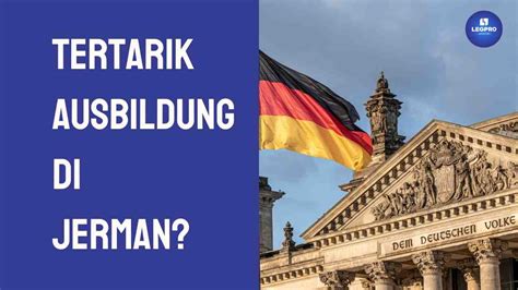 GRATIS! Tertarik berpetualang 1-3 tahun di Jerman lewat ... - balustradellc