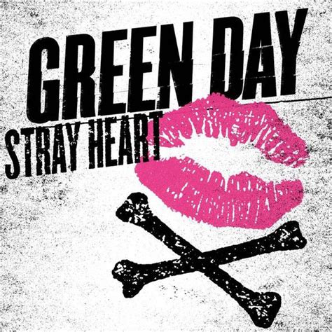 GREEN DAY - STRAY HEART (DEMO) LYRICS