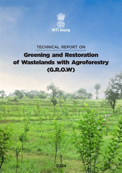 Greening and Restoration of Wastelands with Agroforestry (G.R.O.W) - raincitystudios.com