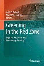 Greening in the Red Zone: Disaster, Resilience and Community Greening - raincitystudios.com