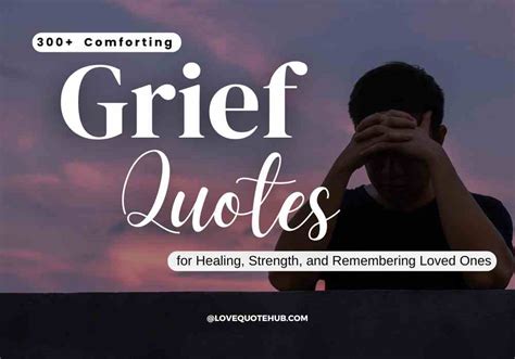 Grief and Strength Quotes: Finding Comfort in Difficult Times - balustradellc