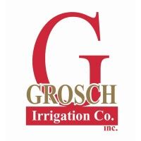 Grosch Irrigation - Well Drilling Pumps and Repairs - coolestguyplanet.net
