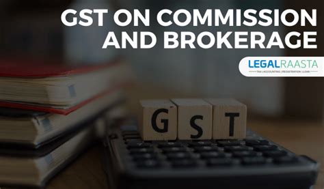 GST on Commission and Brokerage - ClearTax