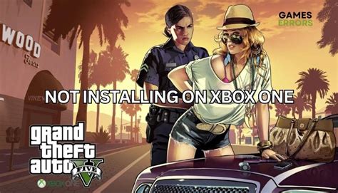 GTA 5 Not Installing Xbox One Best Tips For Fix