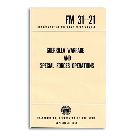Download Guerilla Warfare And Special Forces Operations Field Manual Fm 3121 By Headquarters Department Of Army