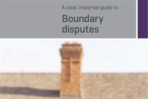 GUIDANCE NOTE ON BOUNDARY DISPUTES AUGUST 2018 - balustradellc