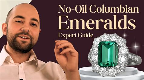 Guide for No-Oil Colombian Emeralds - Learn and Shop - balustradellc