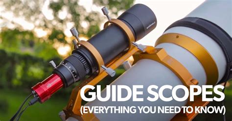 Guide Scopes for Astrophotography | A Complete Guide - wintechmobiles.com