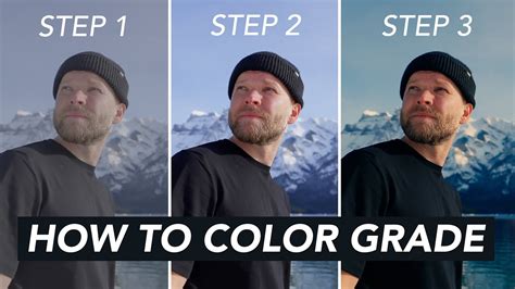 Guide to Color Grading: How to Color Grade Video Footage - balustradellc