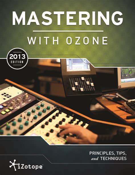 Guide to Mastering in Izotope Ozone - Williams Sound Studio - balustradellc