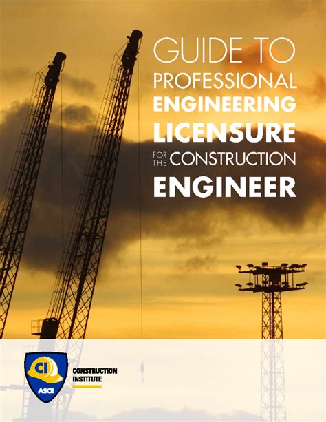 Guide to Professional Engineering Licensure for the Construction Engineer - balustradellc