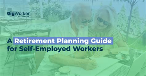 Guide to Retirement Planning for the Self-Employed - balustradellc