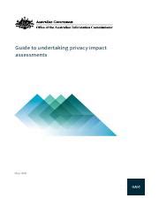 Guide to undertaking privacy impact assessments | OAIC - coolestguyplanet.net