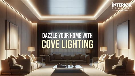Guide To Using Cove Lighting For Home Interiors - balustradellc