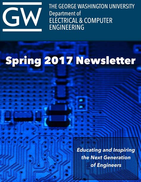 GWU ECE Spring 2017 Newsletter by ECE GWU Issuu