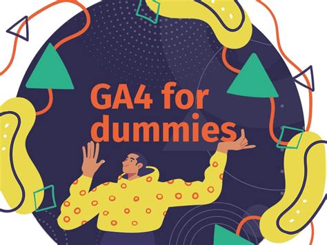 Ga4 for dummies. Improve your Analytics skills with free online courses from Google. 