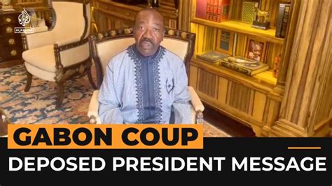 Gabon’s president calls on citizens to “make noise” after coup attempt; says he’s detained in his residence